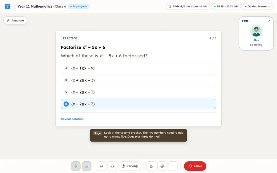 The live class on a practice slide, Factorise x squared minus 5x plus 6, with four possible answers and one picked. Sage, the tutor, is speaking and the caption reads: Look at the second bracket. The two numbers need to add up to minus five. Does plus three do that?